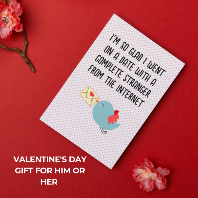 Funny Valentine's Day Card - Glad I met you online Einladung (Valentine's Day Gifts for Him & Her)