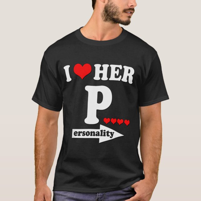 Funny Valentine's Day Couple Matching I Love Her I T-Shirt (Vorderseite)
