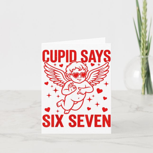 Funny Valentine's Day Cud Says Six Seven Meme Girl Karte (Vorderseite)
