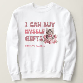 Funny Valentine's Day Self Liebe Sweatshirt