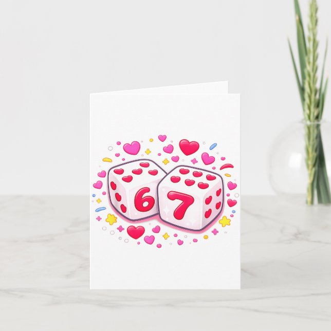Funny Valentines Day Shirt Cute Dice 67 Meme 6-7 S Karte (Vorderseite)