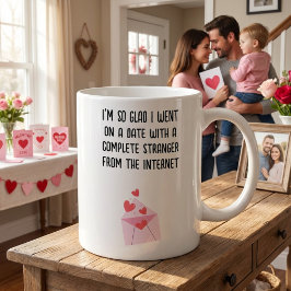 Funny Valentine's Day Tasse - ich bin so froh, dic