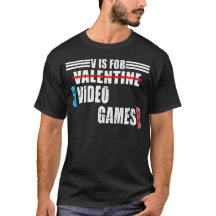 Funny valentine's day Zitat v ist für Videospiele