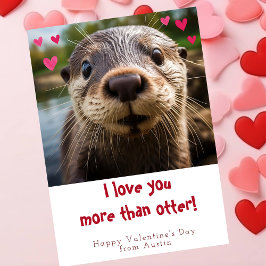 Funny Valentine's Tag Ich Liebe Sie mehr als otter Feiertagskarte