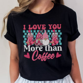 Funny Valentins T-Shirt, ich Liebe Sie mehr als Ka T-Shirt