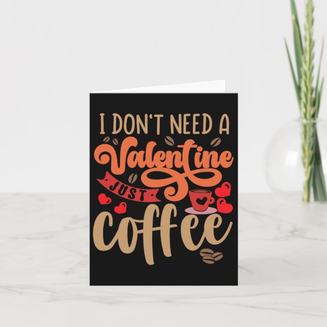 Funny Valentinstag Valentine Kaffee Lover Frauen Karte (Vorderseite)