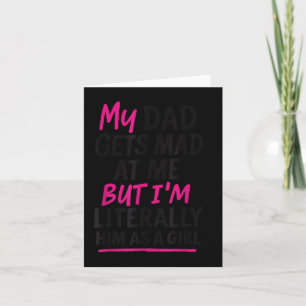 Funny Vater Daughter Spaß Zitat Familie Sarcastic  Karte