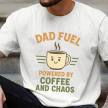 Funny Vater Fuel Shirt | Vatertagsgeschenk für ihn