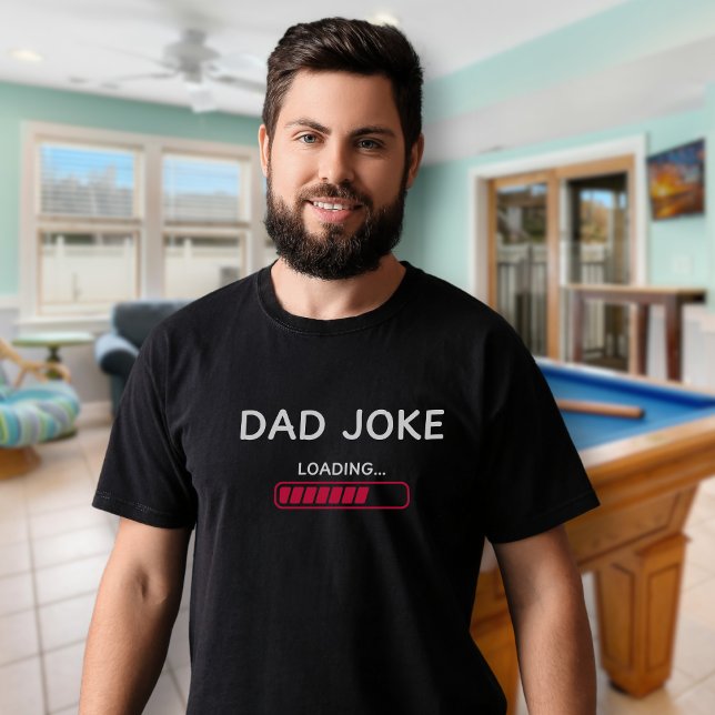 Funny Vater Joading Spaß Fun Geschenk Vater T-Shirt (Funny Gift for Dad on Father's Day or His Birthday. Dad Joke Loading Black T-shirt Humor Fun Meme )