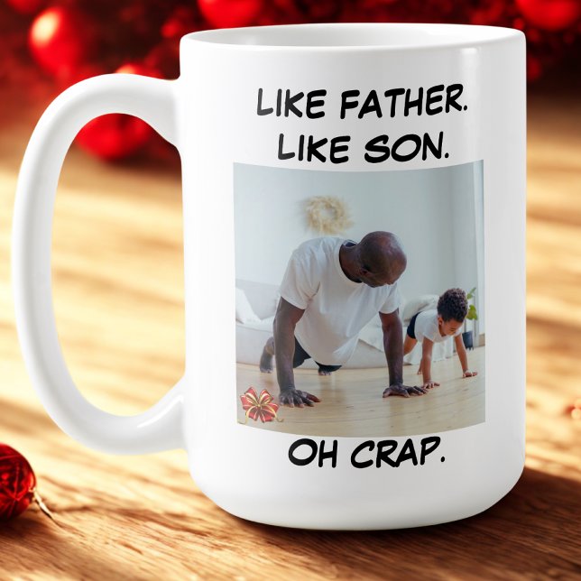 Funny Vater like Father like Son Foto Geschenk Kaffeetasse (Von Creator hochgeladen)
