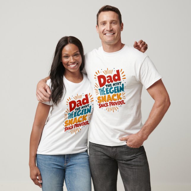 Funny Vater Shirt - The Snack Provider Legend T-Sh (Unisex)