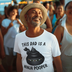FUNNY VATER T - Shirt, NINJA POOPER T-Shirt