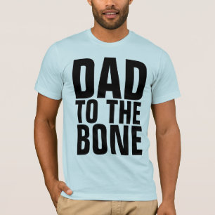 FUNNY VATER T - SHIRT, VATER ZUM KNOCHEN T-Shirt