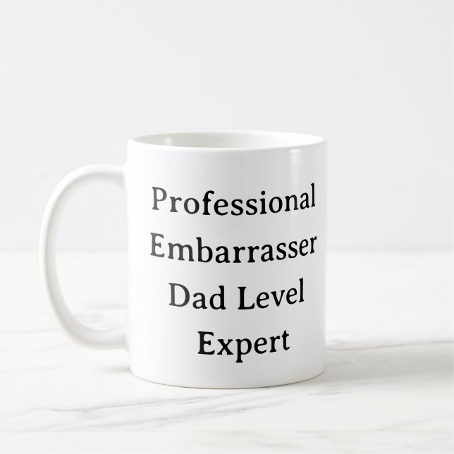 Funny Vater Tasse - Beruflicher Embarrasser Custom (Links)