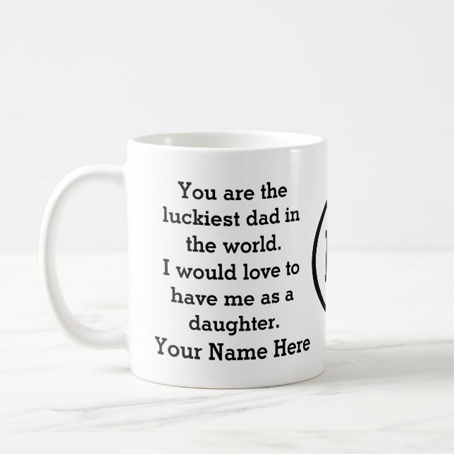 Funny Vätern Tagesgeschenk von Tochter Kaffeetasse (Links)