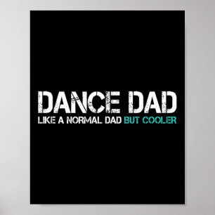 Funny Vathers Day Dance Vater Husband Dancer Vater Poster