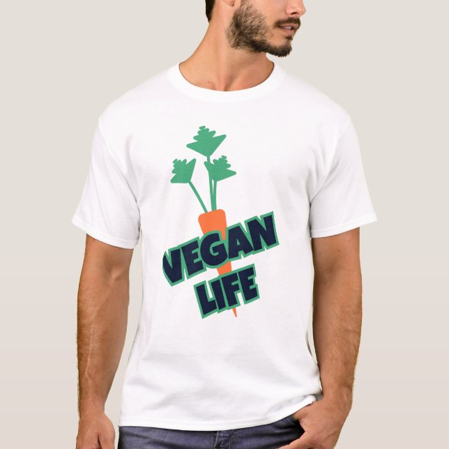Funny Vegan Life Carrot Geschenk T-Shirt (Vorderseite)