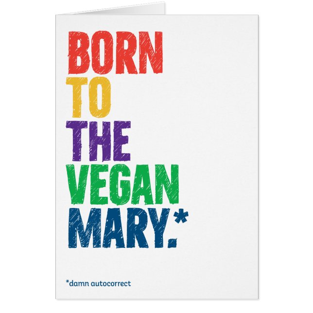 Funny "Vegan Mary" Autokorrekte Weihnachtskarte (Vorne)