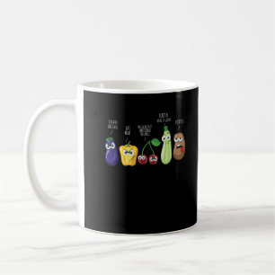 Funny Vegetables Spaß Vegan Sarcastic Zitat Kaffeetasse