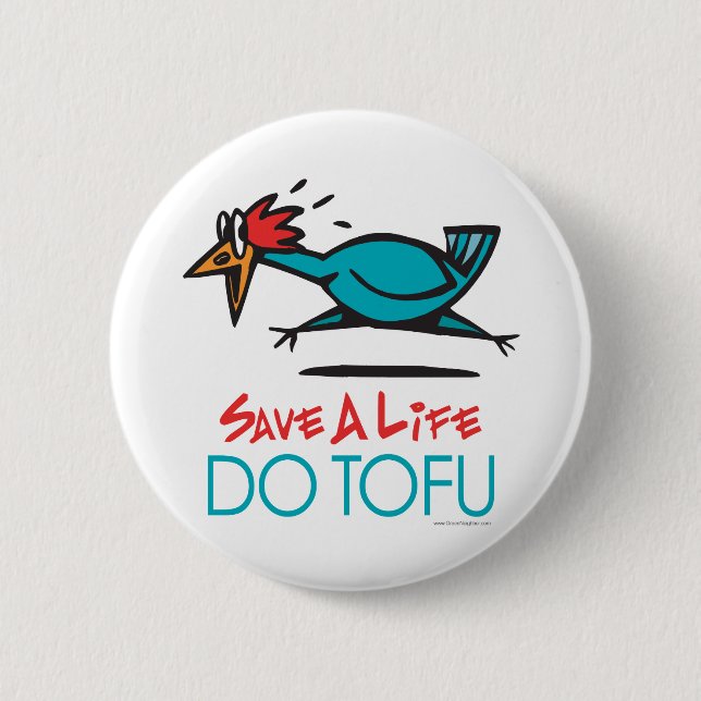 Funny Vegetarian, Vegan DO TOFU Button (Vorderseite)
