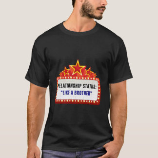 Funny Verabred Status Joke Geschenk wie ein Bruder T-Shirt