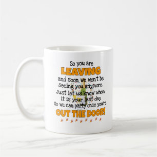   Funny Verlassend Geschenk Kaffeetasse