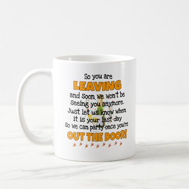  Funny Verlassend Geschenk Kaffeetasse (Links)