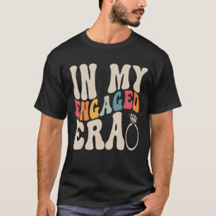 Funny Verlobung Verlobte in meiner Verlobten Ära B T-Shirt