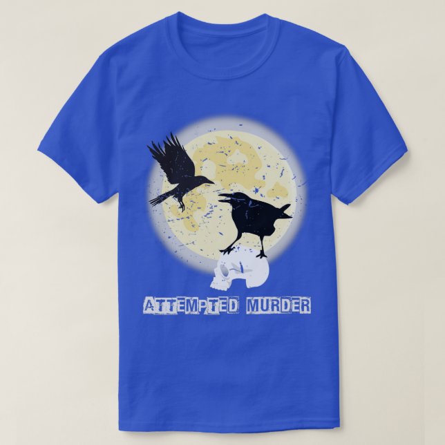 Funny versucht Murder Crow Birds Halloween T-Shirt (Design vorne)