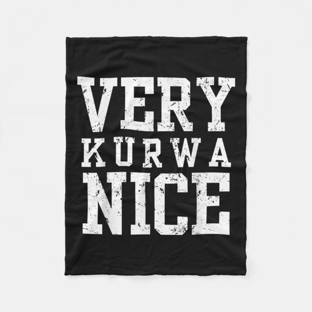 Funny Very Kurwa Nice Lish English Sarcasm Quote M Fleecedecke (Vorderseite)