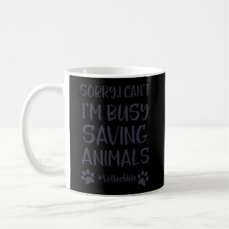 Funny Vet Tech Hoodie Ich kann nicht beschäftigt R Kaffeetasse