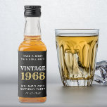 Funny Vintag 60. Geburtstag Schwarz Alkoholflaschenetikett<br><div class="desc">Für seine 60. Geburtstagsfeier präsentiert er sich mit den goldenen und schwarzen Mini-Spirituosenflaschen. Personalisieren Sie "Take a Shot He's Still Hot" und "Vintag",  wenn gewünscht,  das Jahr,  in dem er geboren war,  seinen Namen und das Datum.</div>