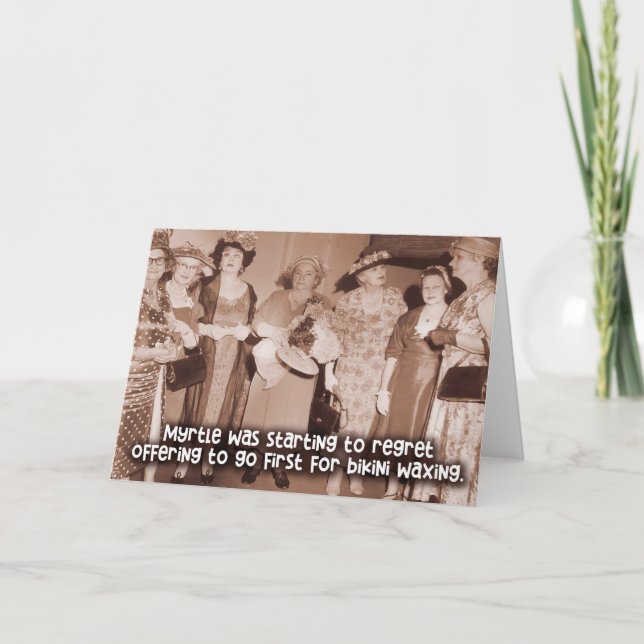 Funny Vintag Girlfriends Card - Bikini Waxing Karte (Vorderseite)