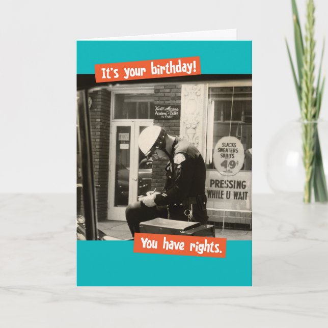 Funny Vintag Polizist Birthday Rights Karte (Vorderseite)