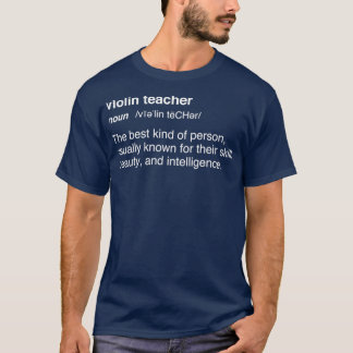 Funny Violin Teacher Violinist Lektionen Geschenk T-Shirt