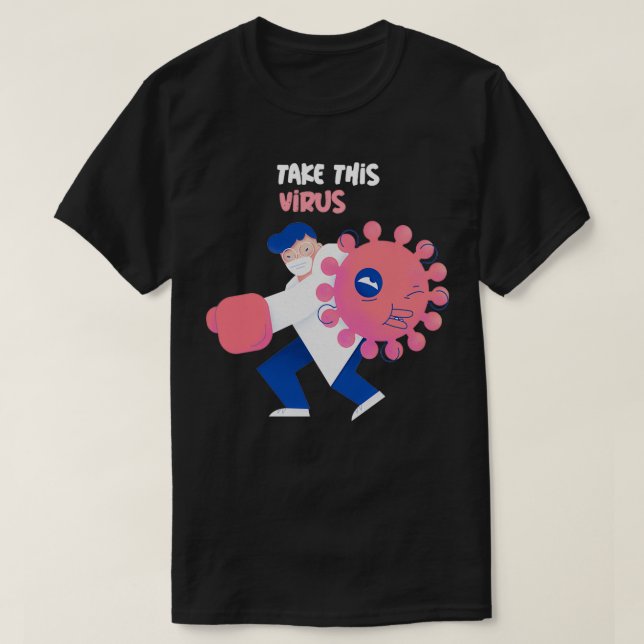 Funny Virology Doctor Fighting Virus T-Shirt (Design vorne)