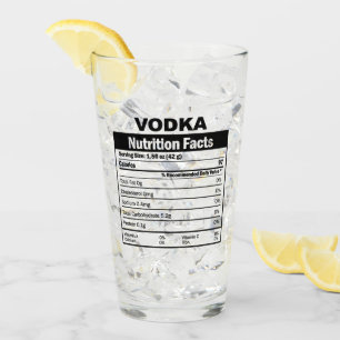 Funny Vodka Nutrition Facts Glass Glas