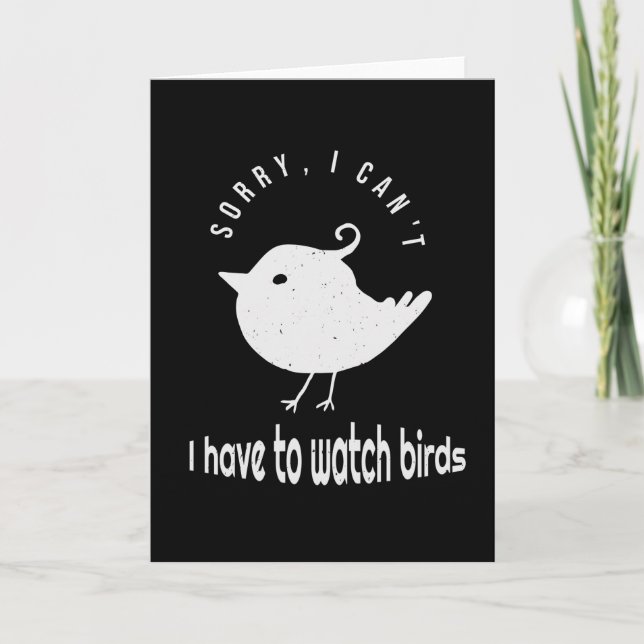 Funny Vogelbeobachtung Vogelbeobachter Zitat Karte (Vorderseite)