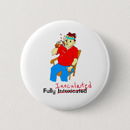 Funny voll geimpft Cartoon Männchen 6 cm Runde Bad Button
