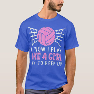 Funny Volleyball Design für Frauen Mädchen Volleyb T-Shirt
