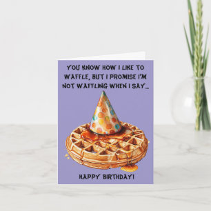 Funny Waffle Birthday-Nachricht mit Hat Karte