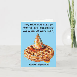 Funny Waffle Birthday-Nachricht mit Hat Karte