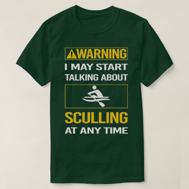 Funny Warning Sculling T-Shirt (Design vorne)