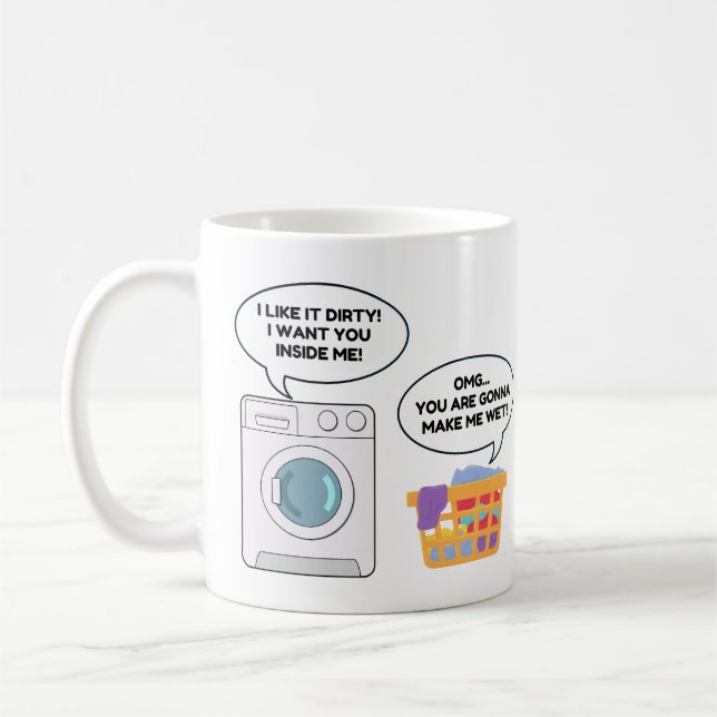 Funny Wäsche Spaß Waschmaschine Dirty Joke Kaffeetasse (Links)