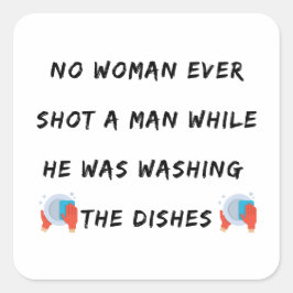 Funny Washing Geschirr Zitat, Funny Kitchen Zitate Quadratischer Aufkleber