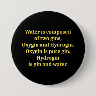 Funny Water und Gin Joke Button