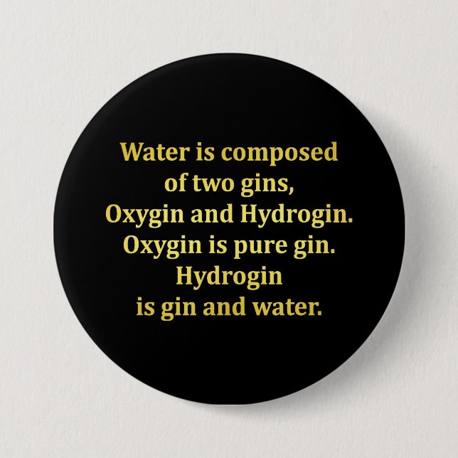 Funny Water und Gin Joke Button (Vorderseite)