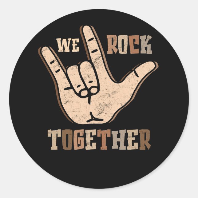 Funny We Rock Together Hands Signage Language Dist Runder Aufkleber (Vorderseite)