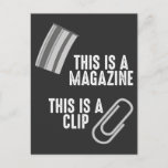 Funny Weapon Spaß Rifle Pun Magazine Clip Postkarte<br><div class="desc">Funny Geschenk für Fans und Gewehrliebhaber,  die ständig ärgert von Leuten,  die nicht herausfinden,  dass es ein Magazin nicht ein Clip genannt wird.</div>