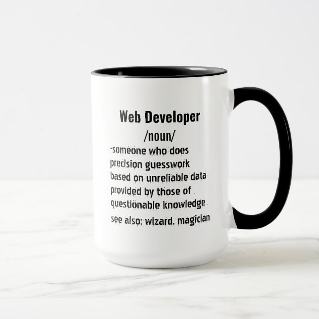 Funny Web Developer Definition Geschenke für Fraue Tasse (Rechts)